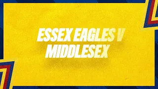 Essex Eagles v Middlesex: Vitality Blast Live Stream