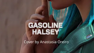 Halsey - Gasoline (rus cover)