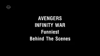 😂😂 Avengers infinity war hilarious bloopers