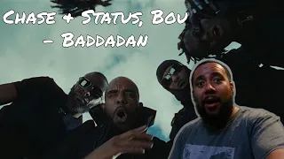Americans First Chase & Status, Bou - Baddadan REACTION | THIS WAS SO 🔥🔥🔥