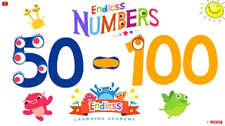 Endless Numbers 50 - 100 | Meet Number Fifty to One-hundred | Fun Learning for Kids