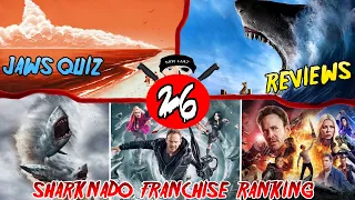 Ep 26: Sharknado Franchise Ranking | Jaws Quiz | 2023 Reviews: Meg 2 The Trench - Black Demon