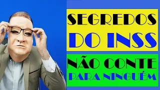 Cinco Coisas que o INSS Não Quer que Você SAIBA