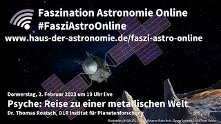 Psyche: Reise zu einer metallischen Welt - Thomas Roatsch bei #FasziAstroOnline