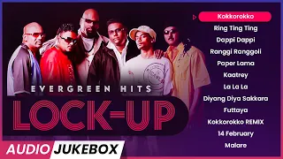 LOCK UP Songs | 90s Evergreen Hits | Malaysian Tamil Songs | Tamil Local Songs | Jukebox Channel