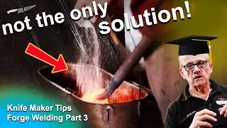 3 SIMPLE things to achieve a solid forge weld a Damascus Knife