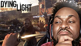 First Time Playing Dying Light (Hard Mode)