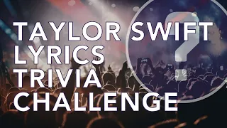 Taylor Swift Lyric Challenge: 25 Questions to Test Your Swiftie IQ! #trivia #taylorswift