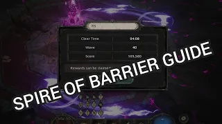 Spire of Barrier tips and guide. Undecember guide