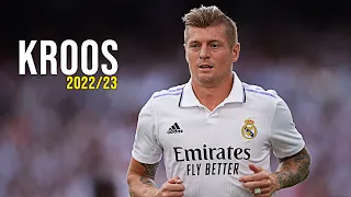 Toni Kroos | Skills, Passes & Goals 2022/23