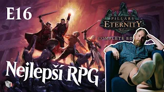 Pillars of Eternity CZ | E16 | Nejlepší RPG současnosti! | Všechno čtu a měním hlasy