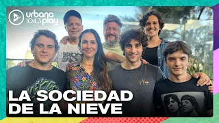 La Sociedad de la Nieve: el detrás de escena contado por sus protagonistas en #VueltaYMedia