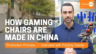 How Gaming Chairs are Made in China | Inside a Factory that Makes Gaming Chairs for the Whole World