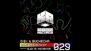 O.B.I.  & Buchecha - Never Stop the Rave - Kube 029