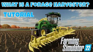 Farming Simulator 22 Tutorial | What is a Forage Harvester?