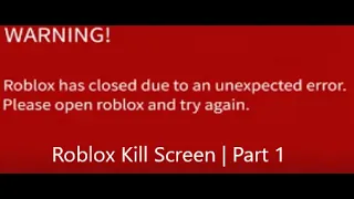 Roblox | Kill Screen