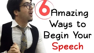 6 Amazing Ways to Begin Your Speech - Wabs Talk