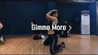 Britney Spears - Gimme More | Chany Choreography