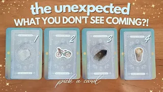 🧐 The Unexpected! What You Don't See Coming! 🔮✨ | PICK A CARD Timeless Tarot Reading