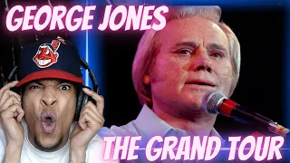 FIRST TIME HEARING | GEORGE JONES - THE GRAND TOUR | REACTION