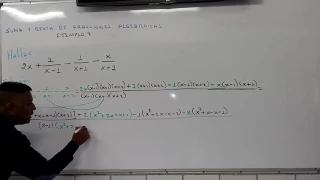 SUMA Y RESTA DE FRACCIONES ALGEBRAICAS Ejemplo4(idea de fracción parcial )