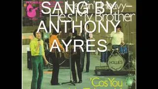 he aint heavy sang by anthony ayres