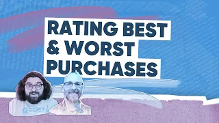 Rating 2022 Purchases: Best, Worst, & Meh