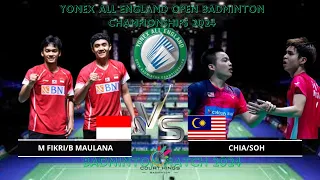 M FIKRI/B MAULANA (INA) VS CHIA/SOH (MAS) MD [QF] | ALL England Open Badminton Championships 2024