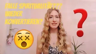 #konvertieren Falle Spiritualität? Zur Religion konvertieren?