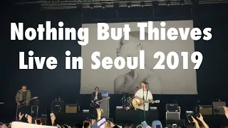 Nothing But Thieves - Lover, Please Stay Live in Seoul 2019