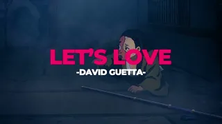 💓Let's Love - David Guetta (Slowed+Reverb)