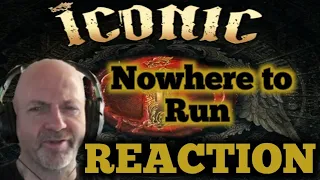 Iconic - Nowhere to Run REACTION