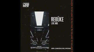 ERA076: Rebūke Live from Nordstern @ Basel, Switzerland