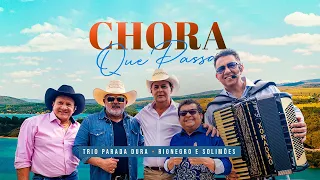 Chora Que Passa - Trio Parada Dura Ft. Rionegro e Solimões | (DVD #NaChalana2 )