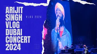 Arijit Singh Concert Dubai 2024 Vlog - Amazing Crowd in Dubai and Pakistan