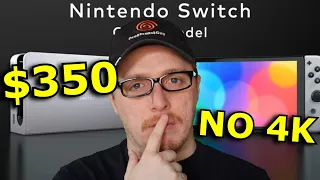 NEW Nintendo Switch REVEALED! NO 4k but OLED Screen? Lets talk...