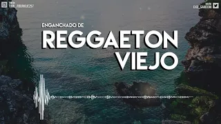 ENGANCHADO DE REGGAETON VIEJO - ( MIX - TOMI DJ )