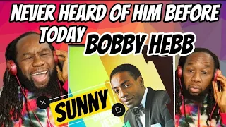 Sunny BOBBY HEBB REACTION - The joy he gave was infectious! First time hearing