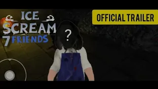 ice scream 7 friends 🍨 Lis official trailer