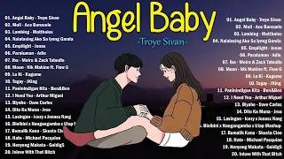 [Angel Baby- Troye sivan] New OPM Love Song 2022 - New Tagalog Songs 2022 Playlist  - Moira,Zack