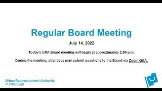 July 14, 2022 Regular URA Board Meeting