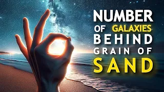 The Number of Galaxies in a Grain of Sand