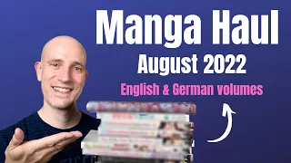 Manga Haul August 2022 - English & German volumes