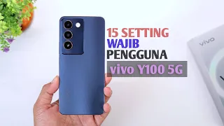 PENTING! 15 Setting Wajib Pengguna vivo Y100 5G