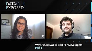 Why Azure SQL is Best For Developers (Part 1) | Data Exposed