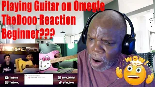 First Time Reaction to TheDooo - Playing Guitar on Omegle but I pretend I'm a beginner | Amazing!