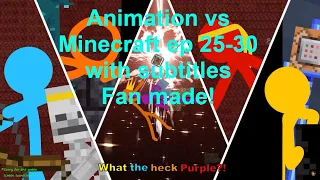 🇬🇧 Animation vs. Minecraft ep. 25-30 with subtitles (fan made) 🇬🇧