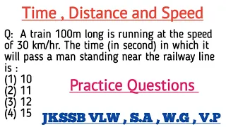 Time, Distance and Speed Practice Questions | Jkssb VLW , Stock Assistant,  Jkpsi #jkssbvlw