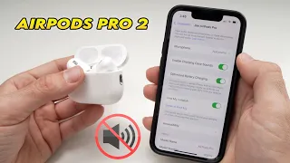 AirPods Pro 2 : How to Turn On & OFF Charging Case Sounds