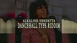 Alkaline Vendetta Dancehall Type Riddim